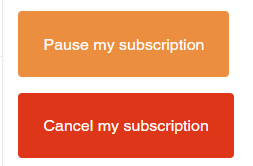 Buttons for pausing and canceling subscriptions